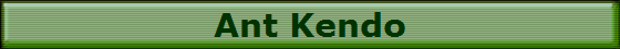 Ant Kendo