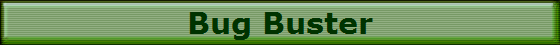 Bug Buster